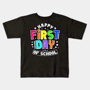 Happy First Day Of School 1St Day Back To School Teacher Kids T-Shirt